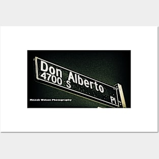 Don Alberto Place, Los Angeles, California by Mistah Wilson Posters and Art